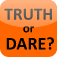 TRUTH or DARE!!! - FREE